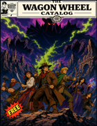 The Wagon Wheel Catalog – Issue 4: Worlds in Motion