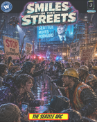 ANOMALIES: The Seattle Arc — Issue 3: Smiles in the Streets