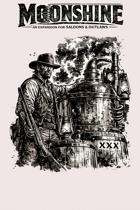 Saloon and Outlaws : Moonshine Bundle [BUNDLE]