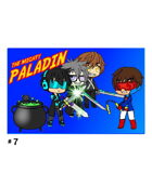 The Mighty Paladin #7