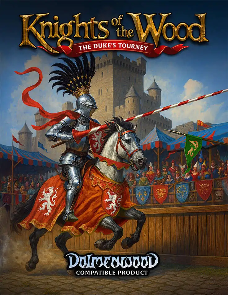 Knights of the Wood: The Duke's Tourney OG Edition - Press