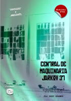 [SPANISH] Central de Maquinaria Járkov 37