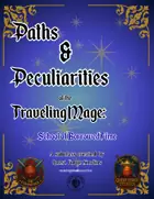 Paths & Peculiarities of the Traveling Mage: School of Borrowed Time