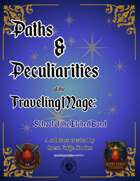 Paths & Peculiarities of the Traveling Mage: School of the Etched Bond