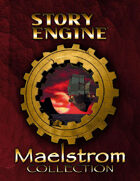 Maelstrom Storytelling Collection [BUNDLE]