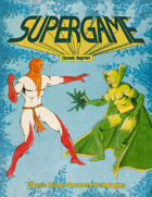 Supergame: Super-Powered RPG (Classic Reprint)