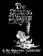 The Endless Dungeon (Classic Digital Reprint)