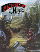 Machineguns & Magic (Classic Reprint)