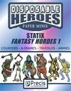 Disposable Heroes Fantasy Statix Hordes 1