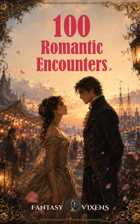 100 Romantic Encounter