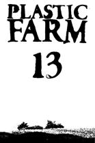 Plastic Farm #13