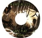 In Dark Alleys Gameplay Album