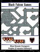 Blue Mosaic Dungeon: Angles (2 square Hallways)