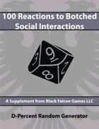 D-Percent - 100 Reactions to Botched Social Interactions