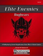 Elite Enemies - Bugbears [PFRPG]