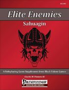 Elite Enemies - Sahuagin [PFRPG]