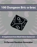 D-Percent - 100 Dungeon Bric-a-brac