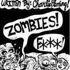 Zombies! F***!
