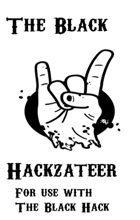 The Black Hackzetteer Volume 1 Number 1