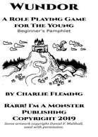 Wundor: A Role Playing Game for The Young Beginner’s Kit