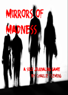 Mirrors of Madness