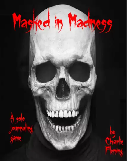 Masked in Madness