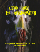 Blood Freak: The Transformation