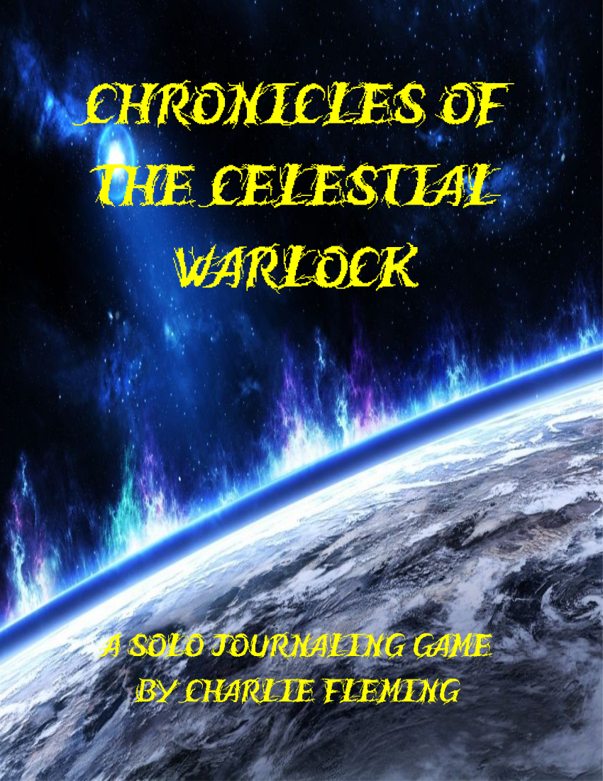 The Chronicles Of The Celestial Warlock Rarr I M A Monster Publishing Rarr I M A Monster