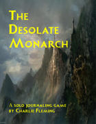 The Desolate Monarch