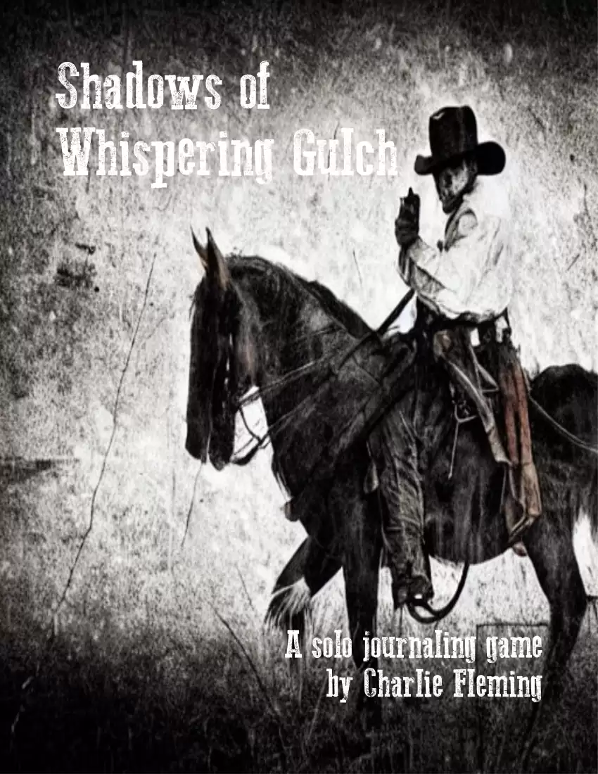 Shadows of Whispering Gulch