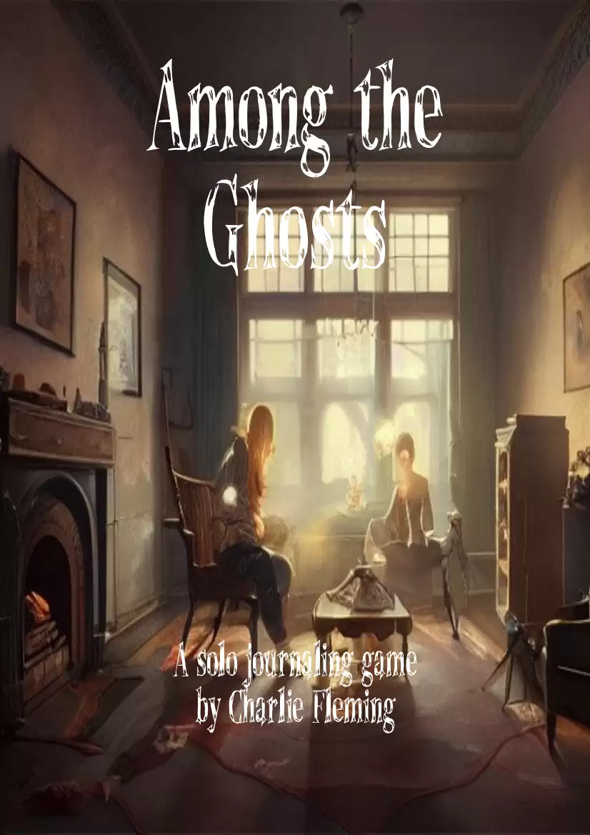 Among the Ghosts