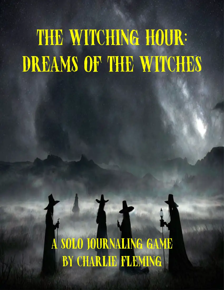 Cover of The Witching Hour: Dreams of the Witches
