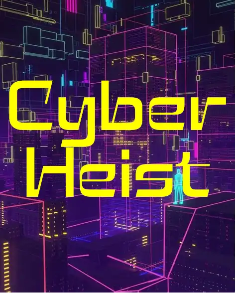 CyberHeist