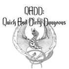 QADD: Quick and Dirty Dungeons