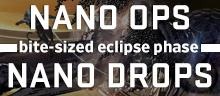 Nano Ops & Nano Drops
