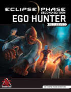 Eclipse Phase: Ego Hunter Resleeved