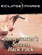 Eclipse Phase: Gamemaster's Screen Hack Pack