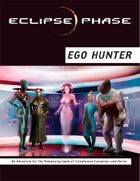 Eclipse Phase: Ego Hunter (first edition)