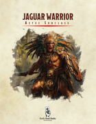 AZTEC Subclass - Jaguar Warrior (Fighter)