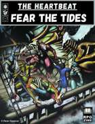 Heartbeat #4: Fear The Tides