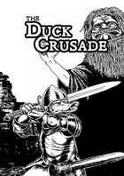 The Duck Crusade
