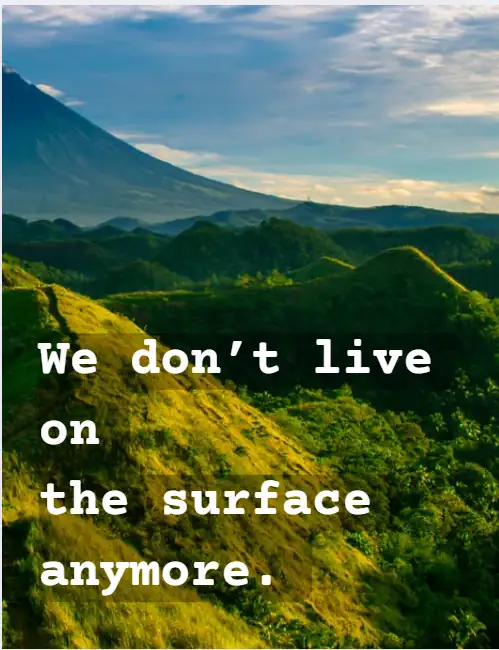 Cover of We Don’t Live on the Surface Anymore