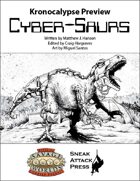 Cyber-Saurs (Kronocalypse Preview)
