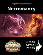 Savage Drakonheim Preview 1: Necromancy