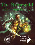 The Runewild Campaign Setting