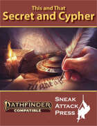 This and That: Secret and Cypher (PF2e)