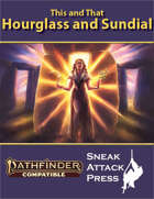 This and That: Hourglass and Sundial (PF2e)