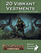 20 Vibrant Vestments (PF2e)