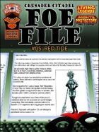 Foe File 05: Red Tide
