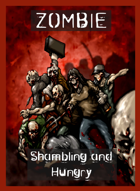 Zombies - Shambling and Hungry